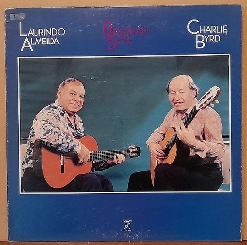 Almeida, Laurindo und Charlie Byrd  Brazilian Soul LP 33 U/min. 