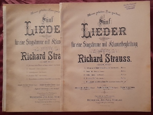Strauss, Richard  Fünf Lieder für eine Singstimme mit Klavierbegleitung Op. 32 No. 2 + 5 (Sehnsucht (Detlev von Liliencron); Himmelsboten zu Liebchens Himmelbett (aus des Knaben Wunderhorn) 