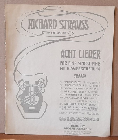 Strauss, Richard  Acht Lieder für eine Singstimme mit Klavierbegleitung. Op. 49, No. 5: Sie wissen's nicht (Oscar Panizza)  (hohe Stimme). Englische Übersetzung von Dr. Paul England 