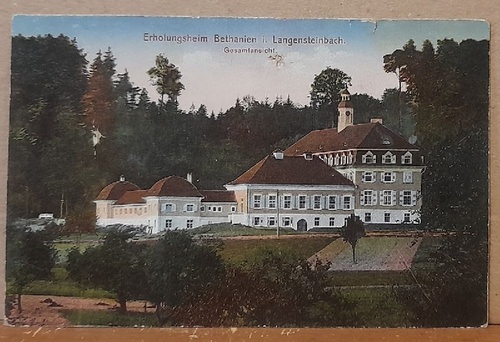   Ansichtskarte AK Erholungsheim Bethanien in Langensteinbach. Gesamtansicht (Stempel Rastatt, gelaufen als Feldpost) 