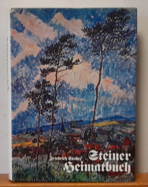 Sander, Friedrich  Steiner Heimatbuch (heute Königsbach-Stein) 