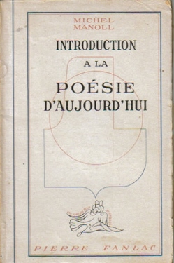 Manoll, Michel,  Introduction a la Poesie D'Aujourd hui, 