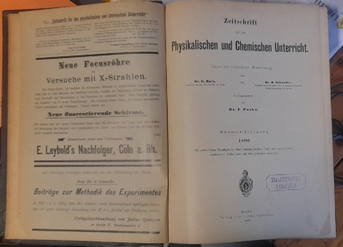 Poske (Hg.), F. DR.; E. (Ernst) Dr. Mach und B. (Bernhard) Dr., (bes. Mitarbeiter), Schwalbe  Zeitschrift für den Physikalischen und Chemischen Unterricht, 1896/1897 