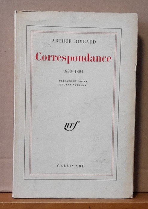 Rimbaud, Arthur,  Correspondance 1888-1891 