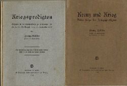 Rohde, Franz  3 Titel / 1. Kriegspredigten (Gehalten in der Christuskirche zu Karlsruhe am 9., 16., 23. August, 6. und 13. September 1914) 
