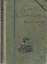 Rode, Karl  Christinus von der Koedoesdrift (Erzhlung aus dem Boerenkriege) (Burenkrieg) 