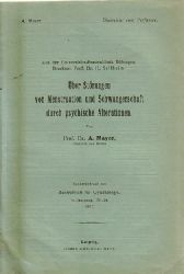 Mayer, A.  ber Strungen von Menstruation und Schwangerschaft durch psychische Alteration (Sonderabdruck aus "Zentralblatt fr Gynkologie" 41. Jg. Nr. 24, 1917) 