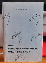 Roth, Viktor  Die  furchterregende Welt Balzacs 