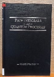 Swanson, Mark S.  Path Integrals and Quantum Processes 