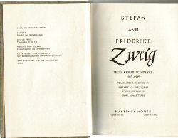 Alsberg, Henry G.  Stefan and Friderike Zweig (Their Correspondance 1912-1942), 