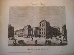 Anonym  Vue de Paris - Vue du Palais Bourbon (Gravure) 
