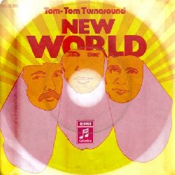 New World  Tom-Tom Turnaround + Lay me down (Single-Platte 45UpM) 