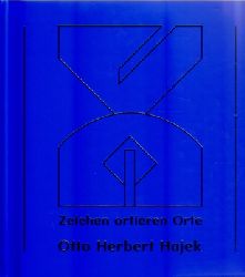 Hajek, Otto Herbert  2 Titel / 1. Zeichen ortieren Orte 