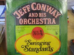 Conway, Jeff and his Orchestra  Swinging Standards No. 4 (LP 33 U/min) 