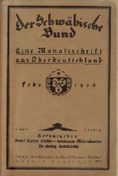 diverse  Der Schwbische Bund, (Eine Monatsschrift aus Oberdeutschland), 