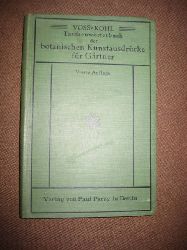 Voss, Andreas  Taschenwrterbuch der botanischen Kunstausdrcke fr Grtner 