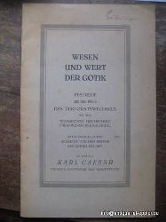Caesar, Karl  Wesen und Wert der Gotik (Festrede bei der Feier des Rektoratswechsels an der TH Fridericiana in Karlsruhe am 13. Dezember 1924) 