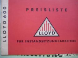 Lloyd Werke  Preisliste fr Instandsetzungsarbeiten (ohne Material) fr Lloyd LP/LS 600 - LT 600 
