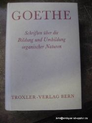 Steiner, Rudolf (Hg.)  Goethes Naturwissenschaftliche Schriften (Band 1 - Schriften ber die Bildung und Umbildung organischer Naturen) 