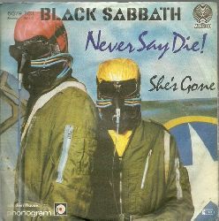 Black Sabbath  Never say die ! + She
