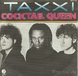 TAXXI  Cocktail Queen + I remember (Single 45 UpM) 