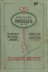 Jaekel, R.  Jubilums-Katalog 1885-1910 ("Schlafe Patent") 