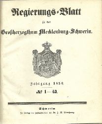 ohne Hg.  Regierungs-Blatt (Regierungsblatt) fr das Groherzogtum Mecklenburg-Schwerin Jahrgang 1856 No. 1-43  (vollstndig) 