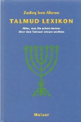 Ben Ahron, Zadoq  Talmud-Lexikon (Aalles, was Sie schon immer ber den Talmud wissen wollten]) 