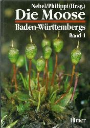 Ahrens, Matthias  Die Moose Baden-Wrttembergs (Band 1) 
