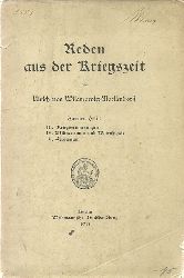 Wilamowitz-Moellendorff, Ulrich von  Reden aus der Kriegszeit 2. Heft (III. Kriegserinnerungen; IV. Militarismus und Wissenschaft; V. Heroentum 