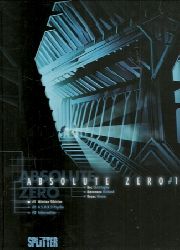 Bec, Christophe und Richard Marazano  Absolute Zero 01 (Mission Sibirien) 
