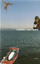 Voith, Helmut (Hg.)  3 Titel / 1. Leben am See (Jahrbuch des Bodenseekreises 2006) 