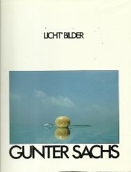Sachs, Gunter  Licht-Bilder 