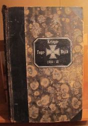 ohne Autor  2 Alben / Sammlung / mit unzähligen eingeklebten Zeitungsausschnitten am Einband mit geprägtem Titel "Kriegs-Tage-Buch 1914-15" 