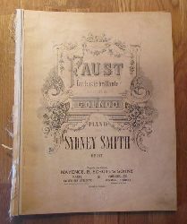 Gounod, Charles  Faust (Fantaisie brillante sur l