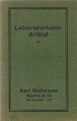 Hofmann, Karl  Laboratoriums-Artikel (Verkaufskatalog) 