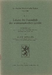 Mller, Alex  Lehren der Etatpolitik der westeuropischen Lnder (Vortrag gehalten an der Techn. Hochschule Fridericiana zu Karlsruhe am 13. Mai 1949) 