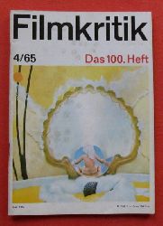 diverse Autoren  FILMKRITIK Nr. 100 (April 1965) 