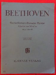 Brandenburg, Sieghard (Hg.)  Beethoven. Zwlf Variationen: Rondo - Sechs Deutsche Tnze. fr Klavier und Violine, WoO 40-42. Urtext (Nach Abschriften und den Erstausgaben) 