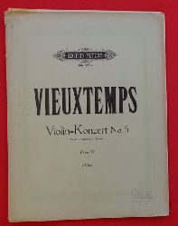 Vieuxtemps, Henri  Violin-Konzert No. 5, Opus 37 (A-moll - la mineur - A minor) 