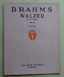 Brahms, Johannes  Walzer / Valses Opus 39 (Piano, Bearbeitungen fr Klavier zu 2 Hnden) 