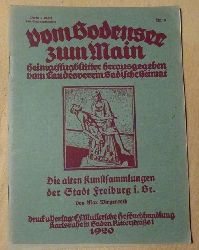 Wingenroth, Max  Die alten Kunstsammlungen der Stadt Freiburg i. Br. 