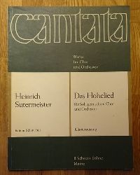 Sutermeister, Heinrich  Das Hohelied (Klavierauszug fr Soli, gemischten Chor und Orchester; kantate Nr. 4 auf einen Text von Christian Morgenstern) 