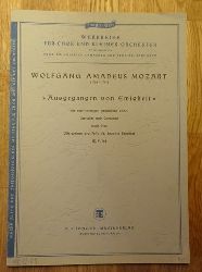 Mozart, Wolfgang Amadeus  Ausgegangen von Ewigkeit (Fr vierstimmigen Chor, Streicher und Continuo nach dem Offertorium pro Festo St. Joannis Baptistae (K.V. 72) 