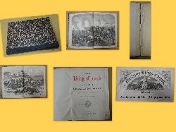 ohne Autor  Illustrierte Kriegs-Chronik (Gedenkbuch an den Deutsch-Franzsischen Feldzug von 1870-1871) 