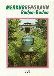 Lindemann, Klaus E. R. (Hrsg.)  Merkur-Bergbahn Baden-Baden 
