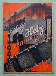 Hetz, Fritz  Hetz Gleitschutz-Ketten 1000fach bewhrt (Verkaufsprospekt mit Abbildungen und Preisen) 