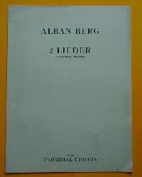 Berg, Alban  2 Lieder (Theodor Storm) (Schliesse mir die Augen beide / Close, o close my eyes at parting; English version by Eric Smith; Gesang und Klavier) 