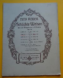Reger, Max  Schlichte Weisen fr Singstimme und Klavier Opus 76 Heft 2 (Nr. 16-30) mittlere Ausgabe, mit deutschem und Englischem Text 
