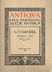 Händel, Georg Friedrich  Sonata a tre / Trio Sonate F-dur / Sonata of three parts Opus 5 VI für zwei Violinen und Basso continuo (Hg. Hermann Roth; Generalbaß-Partitur) 